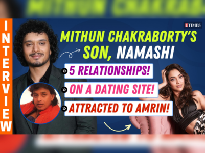 Mithun's son Namashi: I've had 5 relationships