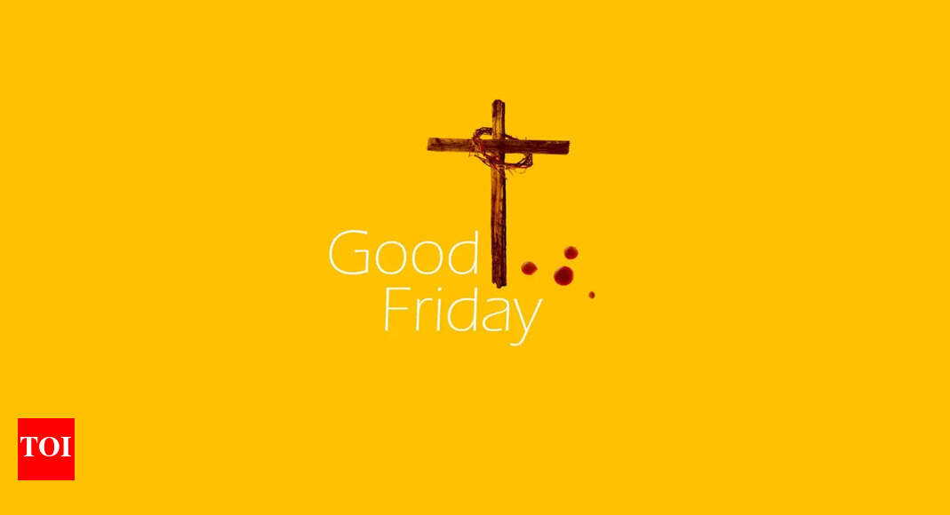 Good Friday 2023 Date Story And Why Is Good Friday Celebrated