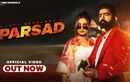 Watch Latest Haryanvi Song 'Parsad' Sung By Sahil Siwach And Minakshi Rana