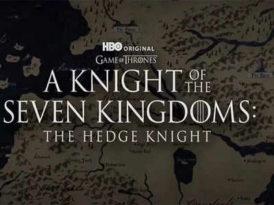 'Game of Thrones' prequel 'A Knight of the Seven Kingdoms' confirmed, check out motion poster