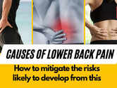 Causes of lower back pain, how to mitigate the risks likely to develop from this