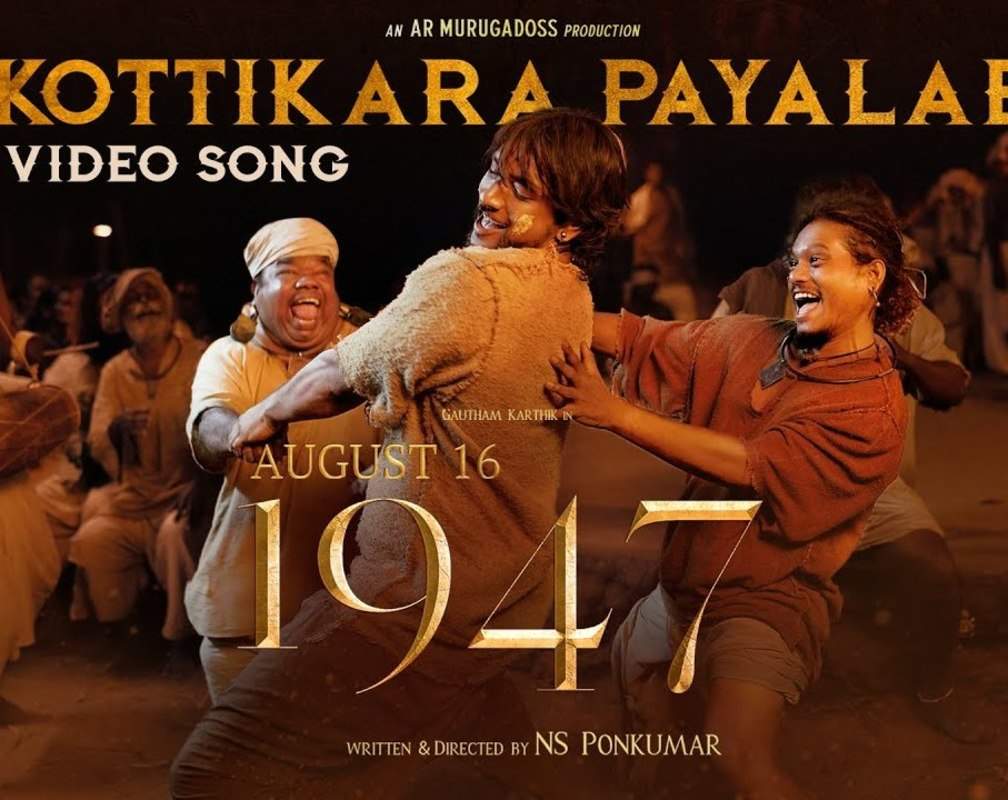
August 16 1947 | Song - Kottikara Payalae
