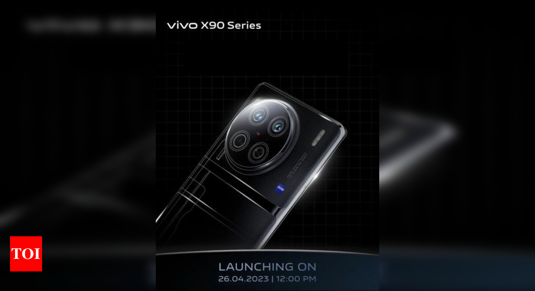 Vivo X90, Vivo X90 Pro to launch in India on April 26 – Times of India