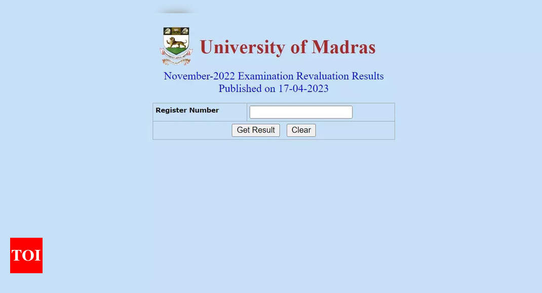 Madras University Revaluation Result 2023: November-2022 exam revaluation result declared on results.unom.ac.in | – Times of India