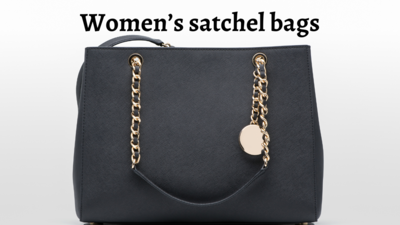 Women's satchel bags from top brands for the most fashionable picks