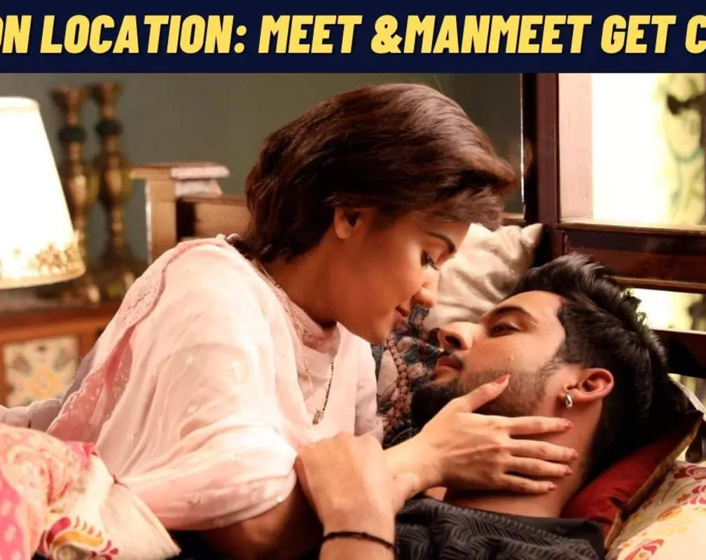 
Meet on location: Meet and Manmeet enjoy romantic moments in Shagun’s presence
