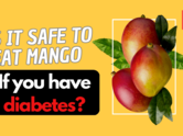 Is it safe to eat mango if you have diabetes?