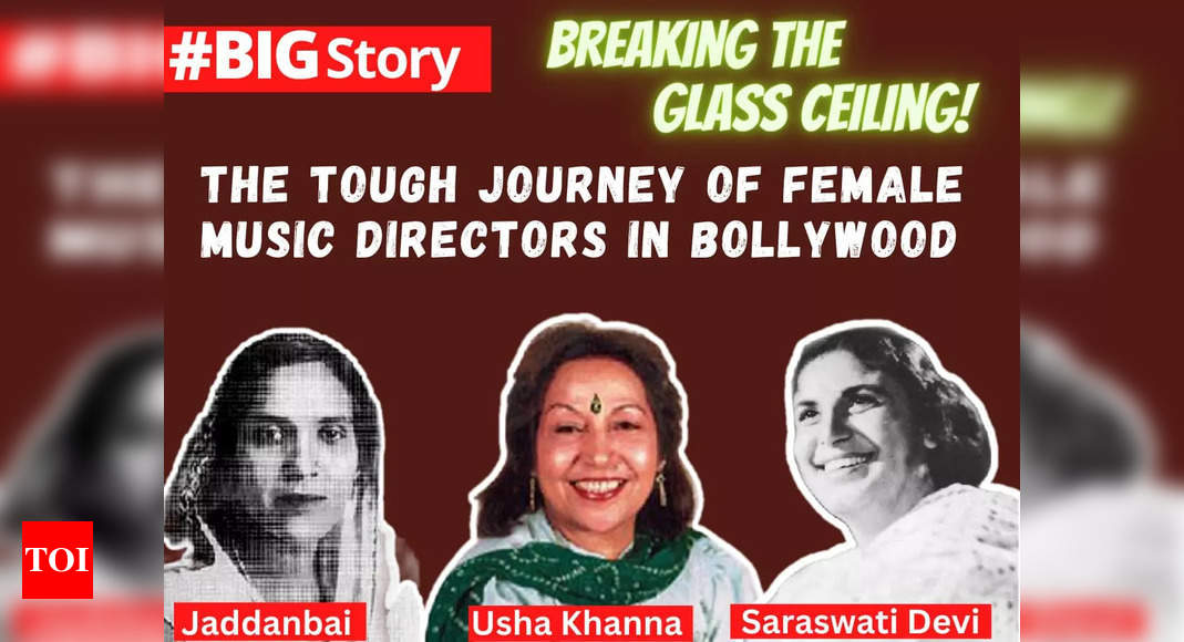 Breaking the glass ceiling: Female music directors have had a tough journey in a male dominated industry – #BigStory – Times of India