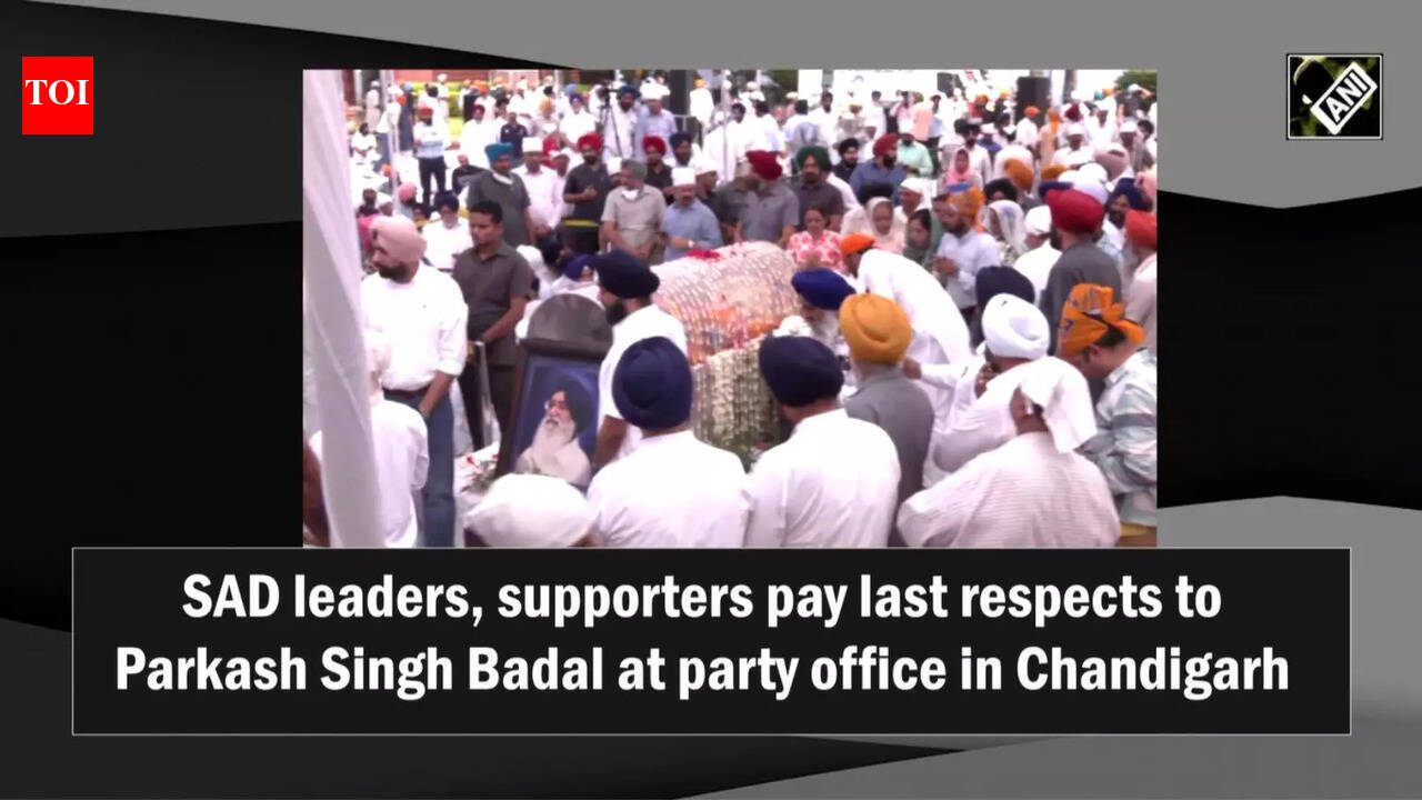 SAD leaders, supporters pay last respects to Parkash Singh Badal at ...