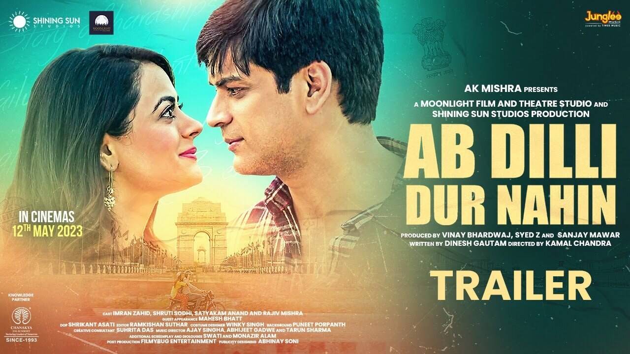 Ab Dilli Dur Nahin Official Trailer