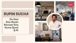 Production designer Rupin Suchak on designing celeb homes