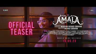 Amala - Official Teaser