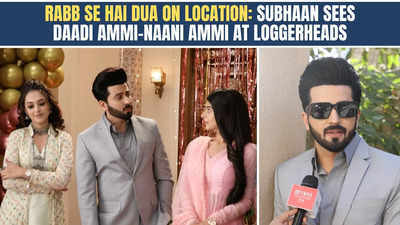 Rabb Se Hai Dua on location: Dheeraj Dhoopar aka Subhaan tries to pacify  daadi ammi-naani ammi