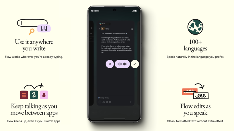 Wispr Flow launches Android app with faster AI dictation