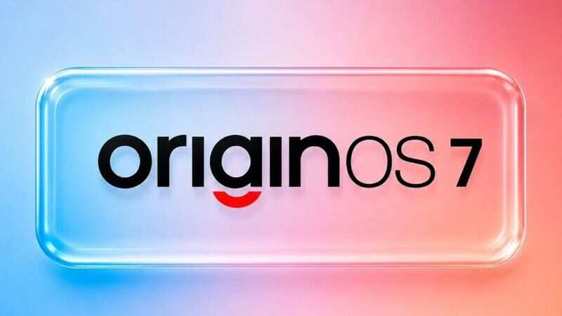 Vivo To Launch OriginOS 7 Based On Android 17 On September 16