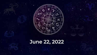 Horoscope today June 22 2022 Here are the astrological predictions for your zodiac signs