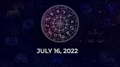 Horoscope today July 16 2022 Here are the astrological predictions for your zodiac