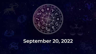 Horoscope today September 20 2022 Here are the astrological predictions for your zodiac signs