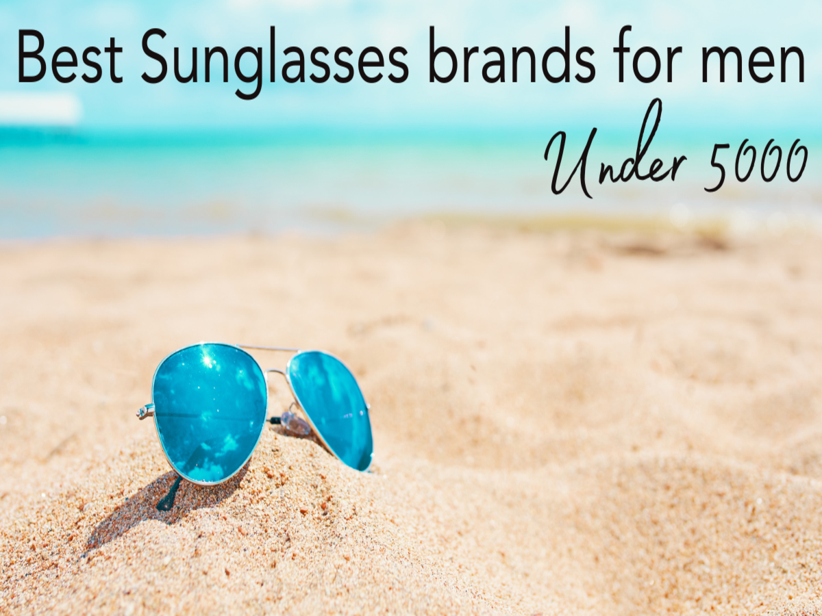 Best sunglasses brands for men under 5000