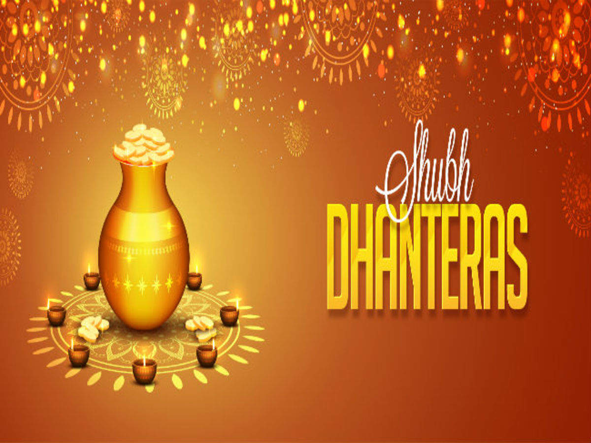धनतेरस 2020 Happy Dhanteras 2020: Images, cards, GIFs, quotes, Wishes,  Status, Photos, SMS, Messages, Wallpaper, Pics and Greetings | - Times of  India