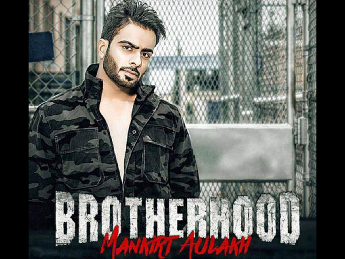 Brotherhood': Mankirt Aulakh's latest is a friendship anthem of the year | Punjabi Movie News - Times of India Brotherhood': Mankirt Aulakh's latest is a friendship anthem of the year | Punjabi Movie News - Times of India