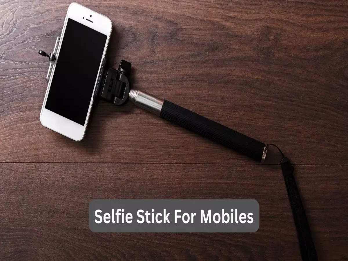 Selfie Stick For Mobile Phones Click Great - Times India (April, 2023)