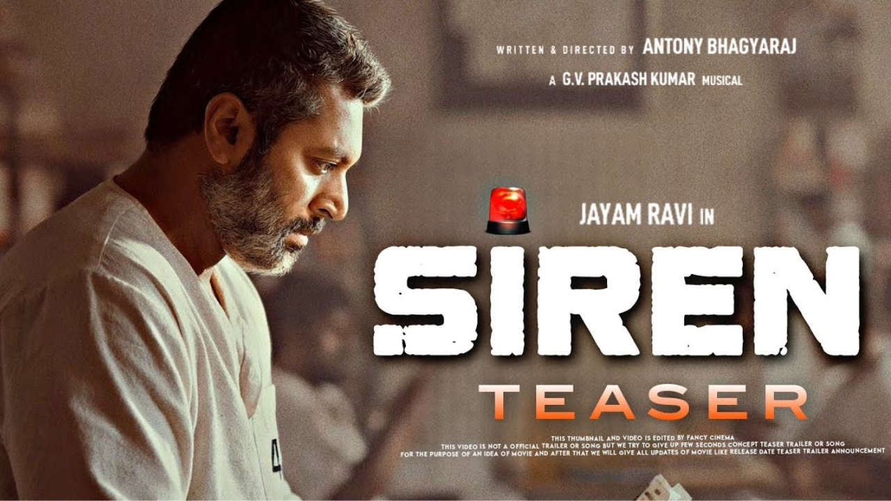 Siren' teaser: Jayam Ravi plays a prisoner in this action drama!