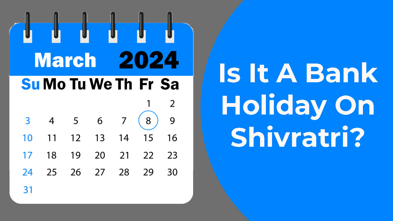 Shivratri 2024 bank holidays: These states will observe three-day bank  closures; here's the full list | India Business News - Times of India