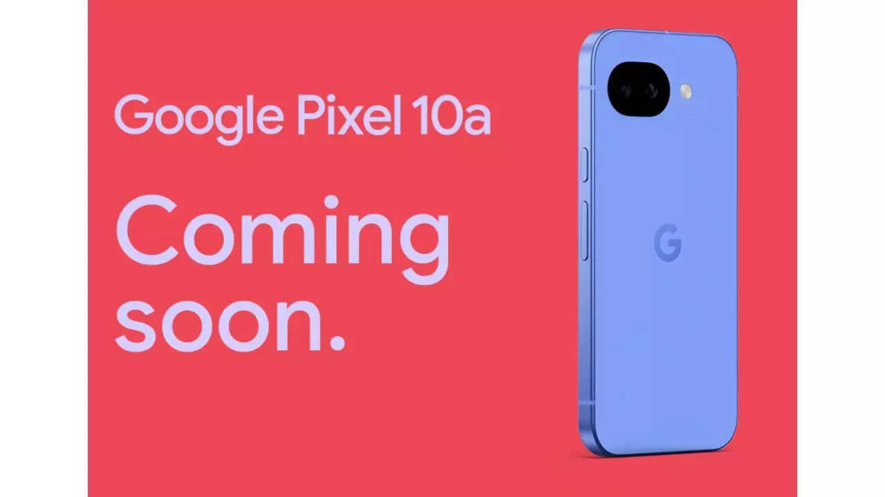Google Pixel 10a pre-order begins today: Expected features, price