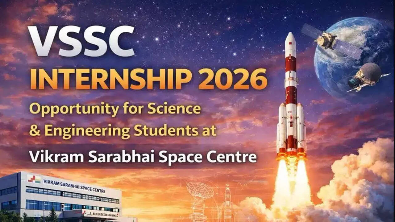ISRO's Vikram Sarabhai Space Centre announces internship opportunity for  Science and Engineering UG and PG students - The Times of India