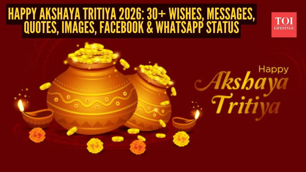 Happy Akshaya Tritiya 2026: 30+ Wishes, Messages, Quotes, Images, Facebook & WhatsApp status