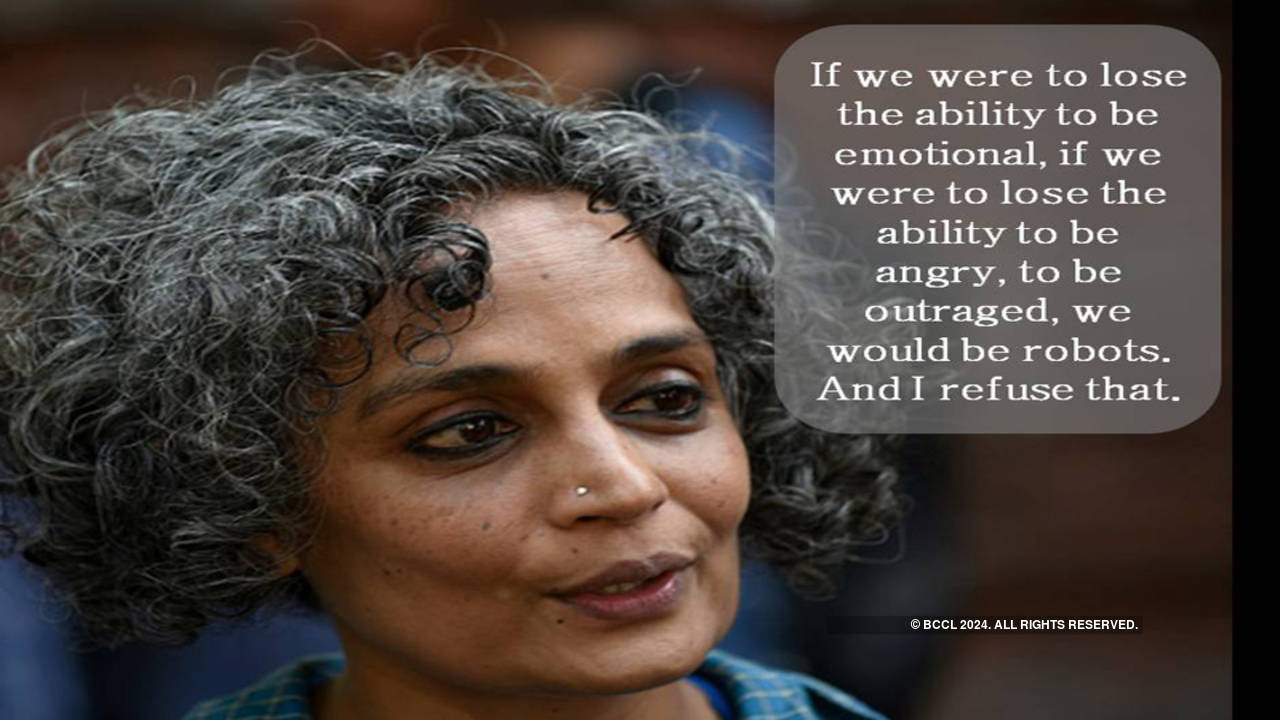 Arundhati Roy Quote: “People always loved best what they identified most  with.”