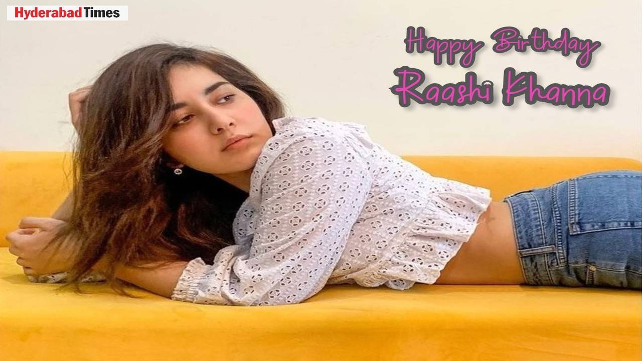 Roja And Rashi Khanna Sexvideos - Happy Birthday Raashi Khanna: The actress talks about everything from  meditation to spirituality & music to her roles | Telugu Movie News - Times  of India