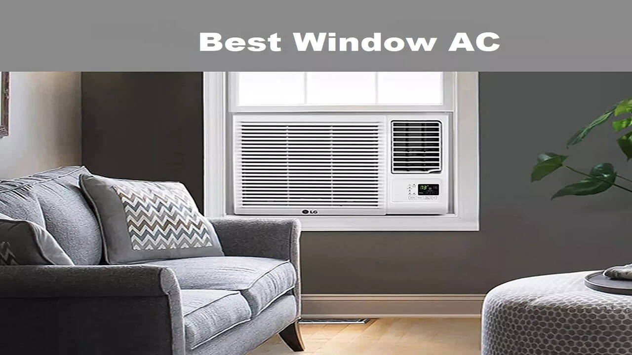 Best Window AC Affordable 1 Ton Window ACs For Quick Cooling The Times Reviews February 2025