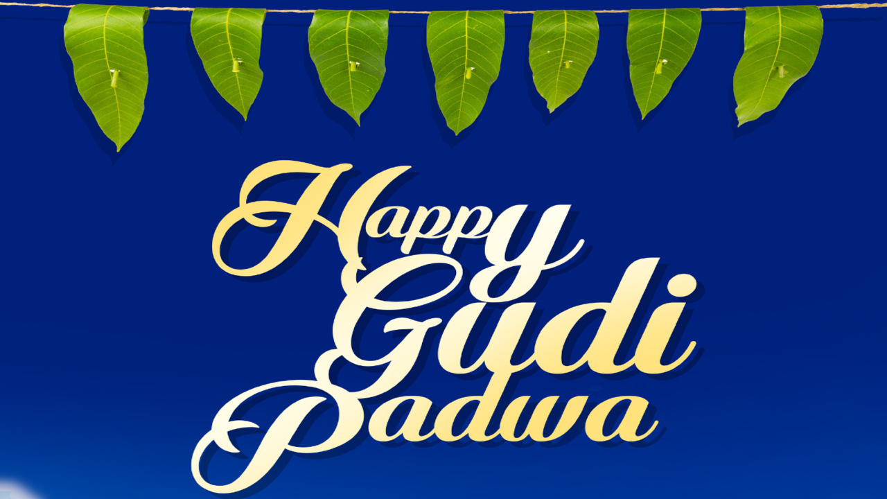 Happy Gudi Padwa 2023: Wishes, Messages, Quotes, Images, Facebook &  Whatsapp status - Times of India
