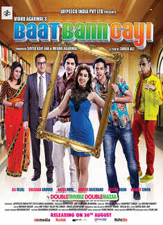 Baat Bann Gayi