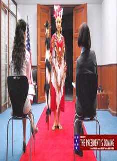 The President Is Coming