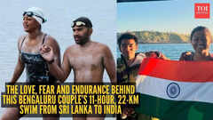 'Every time I breathed, I saw him beside me&rsquo;: The love, fear, and endurance behind this Bengaluru couple&rsquo;s 11-hour, 32-km swim from Sri Lanka to India