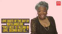 Love quote of the day by Maya Angelou: "First best is falling in love, second best is..."