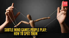 10 subtle mind games people play (And how to spot them)