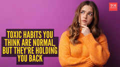 10 toxic habits you think are normal, but they're holding you back