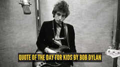 Quote of the day for kids by Bob Dylan: "What's money? A man is a success if he gets..."