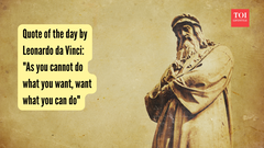 Quote of the day by Leonardo da Vinci: "As you cannot do what you want, want what you can do"
