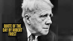 Quote of the day by Robert Frost: &ldquo;In three words I can sum up everything I've learned about life: it...&rdquo;