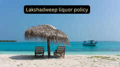 Lakshadweep ends nearly 47-year old liquor ban in tourism push; what travellers need to know