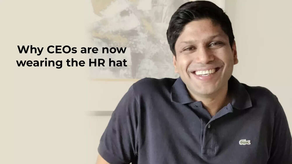 Why CEOs are now wearing the HR hat Times of India