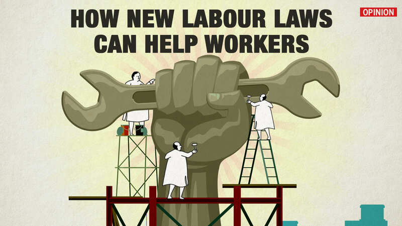 how-new-labour-laws-can-help-workers-india-news-times-of-india