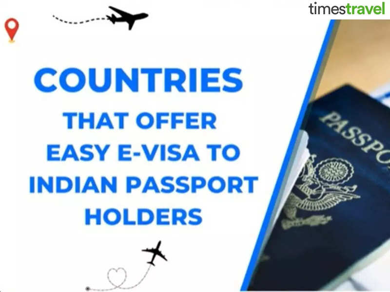 countries-that-offer-easy-e-visa-to-indian-passport-holders